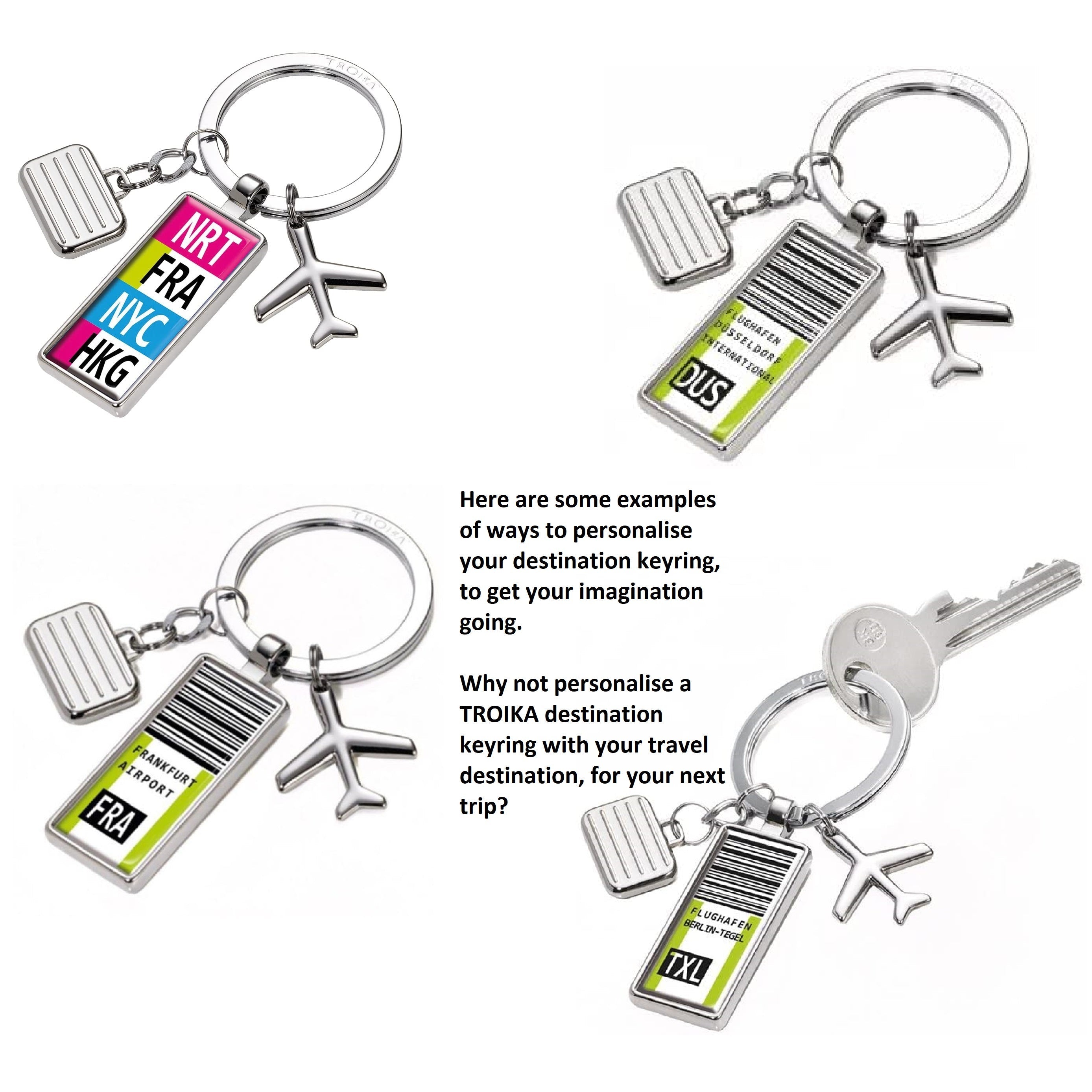 TROIKA Keyring: Next Destination Personalisable Travel Charm Keyring